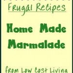 Home Made Marmalade Recipes - How to Make Marmalade