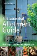 The Essential Allotment Guide